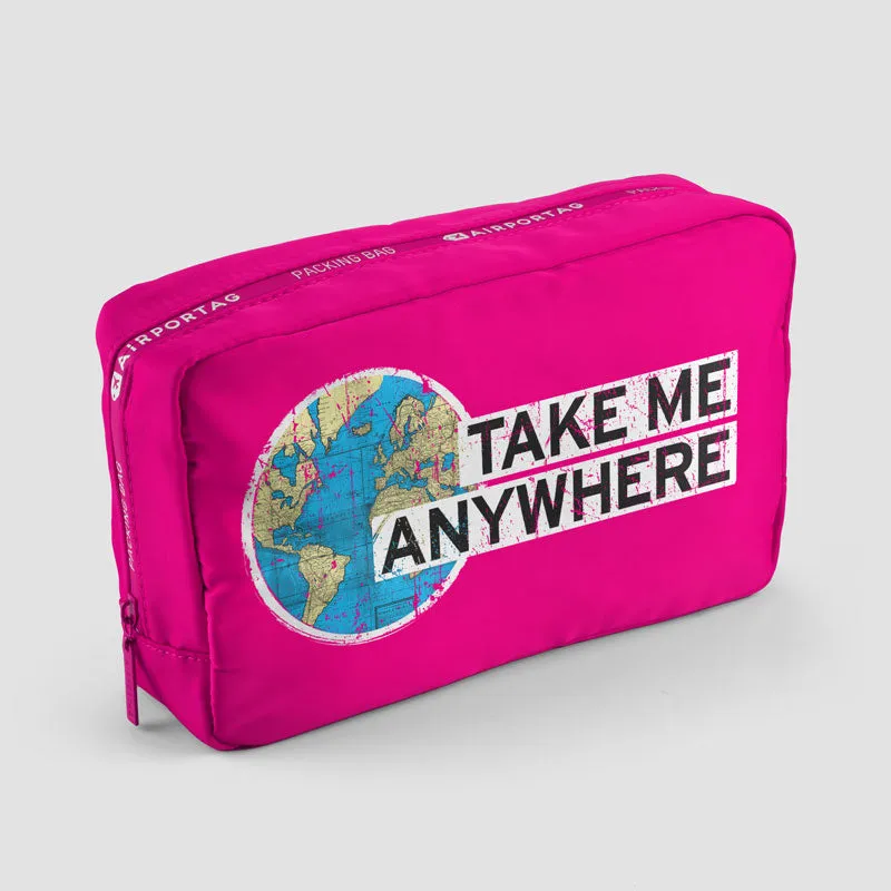 Take Me Anywhere - Packing Bag